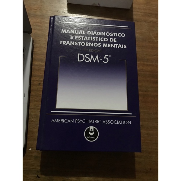 Dsm Manual Diagn Stico E Estat Stico De Transtornos Mentais