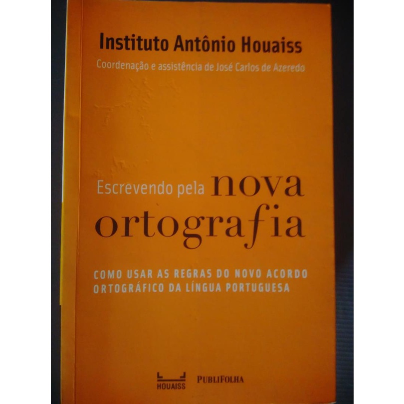 Livro Escrevendo Pela Nova Ortografia Shopee Brasil