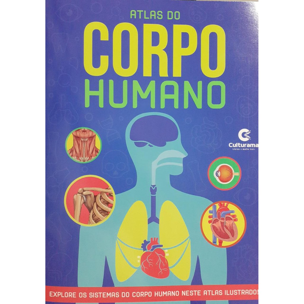 Livro Atlas Do Corpo Humano Culturama Shopee Brasil