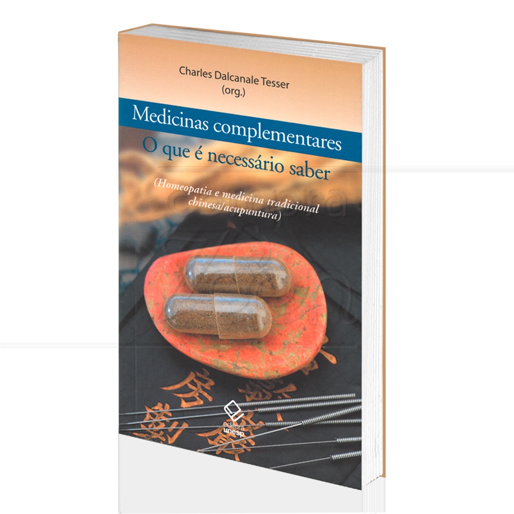 Livro Medicinas Complementares Homeopatia E Medicina Tradicional