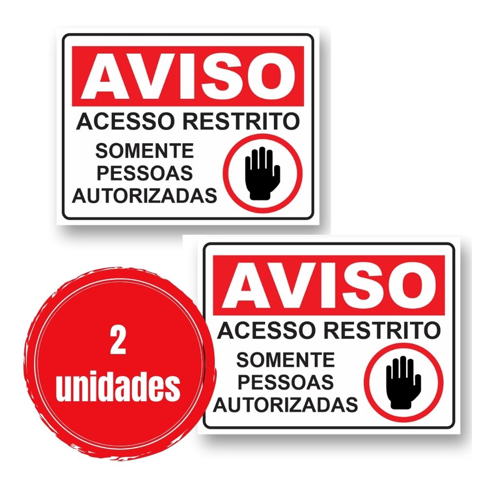 Kit Placas Sinaliza O Acesso Restrito X Cm Shopee Brasil