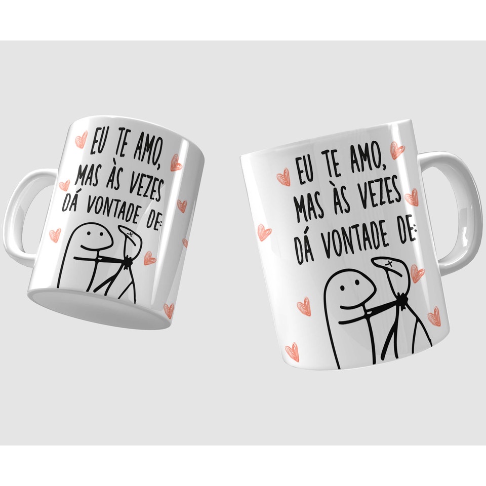 Caneca Personalizada Meme Flork Eu Te Amo Mas As Vezes Da Vontade De