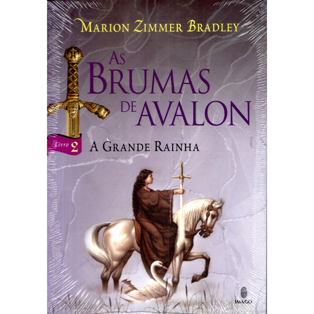 Livro As Brumas De Avalon A Grande Rainha Livro 2 Marion Zimmer