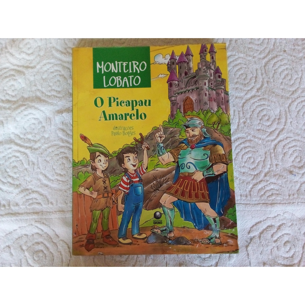 Livro O Pica Pau Amarelo Monteiro Lobato Shopee Brasil