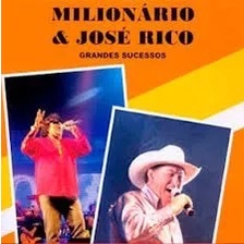 CD Milionário e José Rico Grandes Sucessos Original e Lacrado