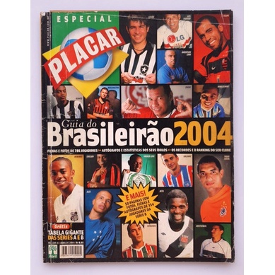 Revista Futebol Placar Especial Guia Brasileiro 2004 Tabela Shopee Brasil