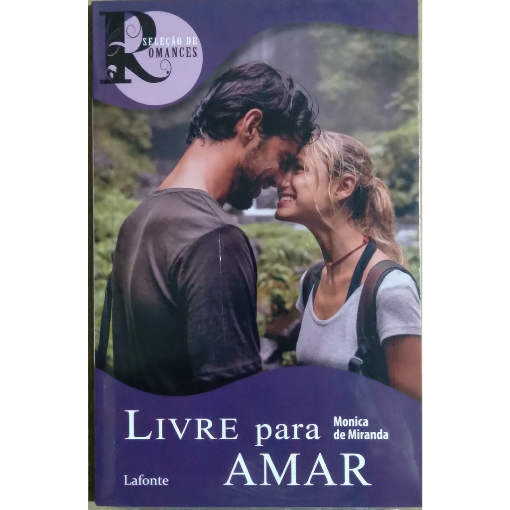 Livro Livre Para Amar Monica De Miranda Shopee Brasil