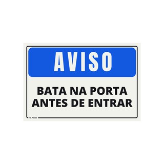 Placa Sinaliza O Aviso Bata Na Porta Antes De Entrar X Azul