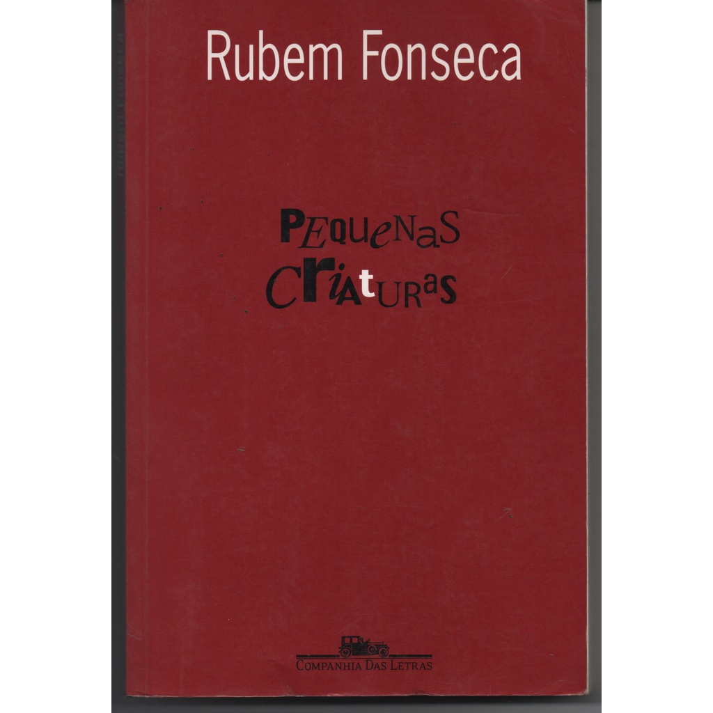 Pequenas Criaturas Rubem Fonseca Shopee Brasil