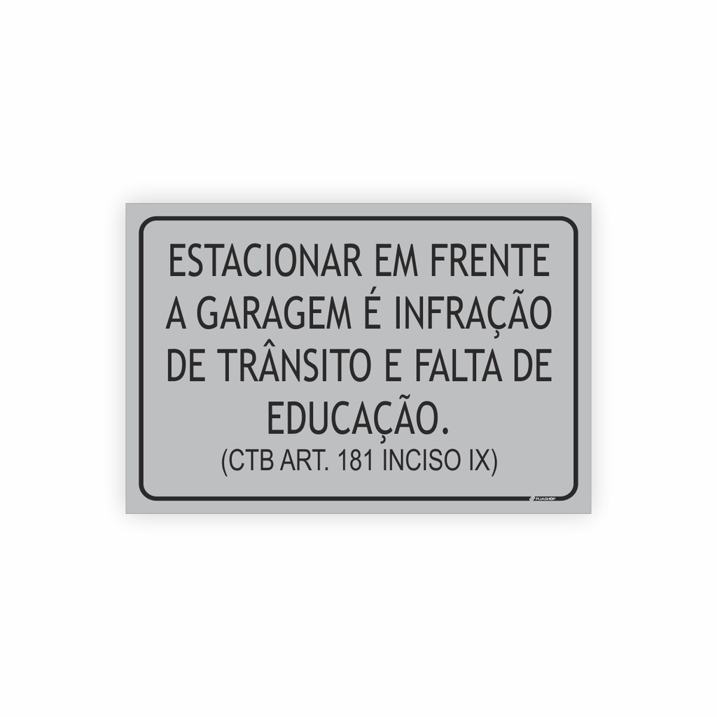 Placa Estacionar Em Frente A Garagem X Cm Shopee Brasil