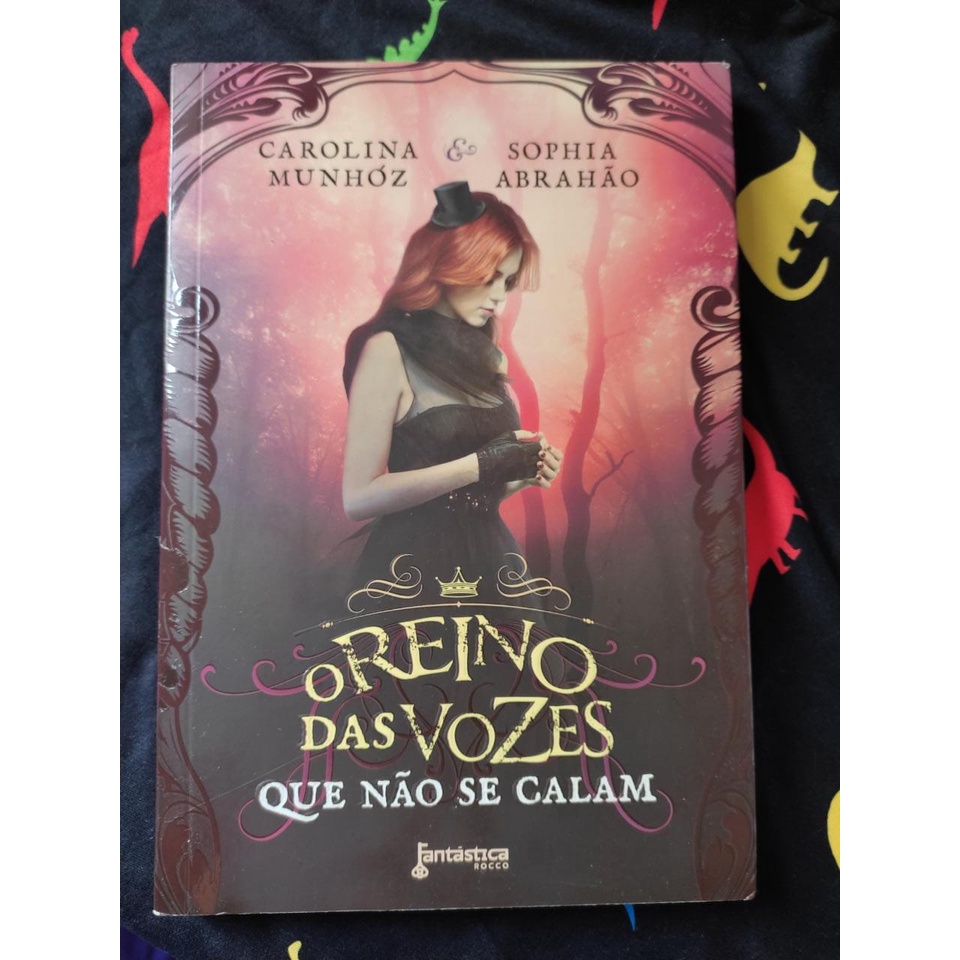 Livro O reino das vozes que não se calam Carolina Munhóz e Sophia