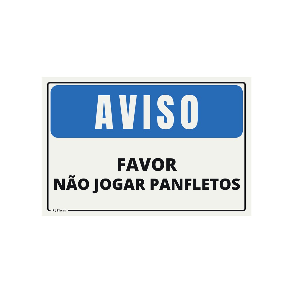 Placa De Sinaliza O Aviso Favor N O Jogar Panfleto X Escrita