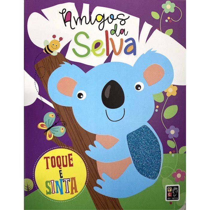 Toque E Sinta Amigos Da Selva Livro Infantil Cartonado Sensorial