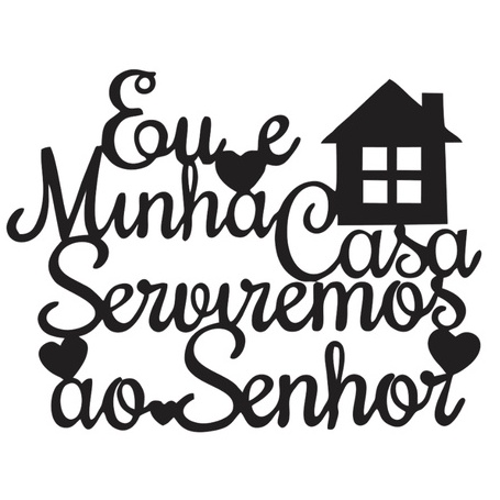 Aplique Eu E Minha Casa Serviremos Ao Senhor Em Mdf Cm Shopee Brasil