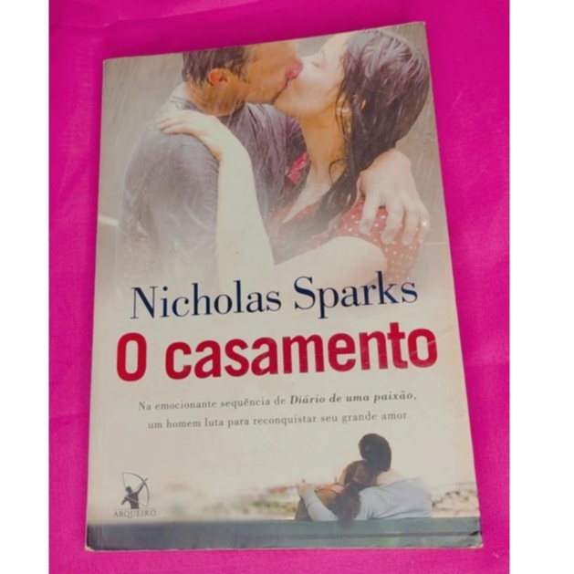 Livro O casamento A emocionante sequência de Diário de uma paixão