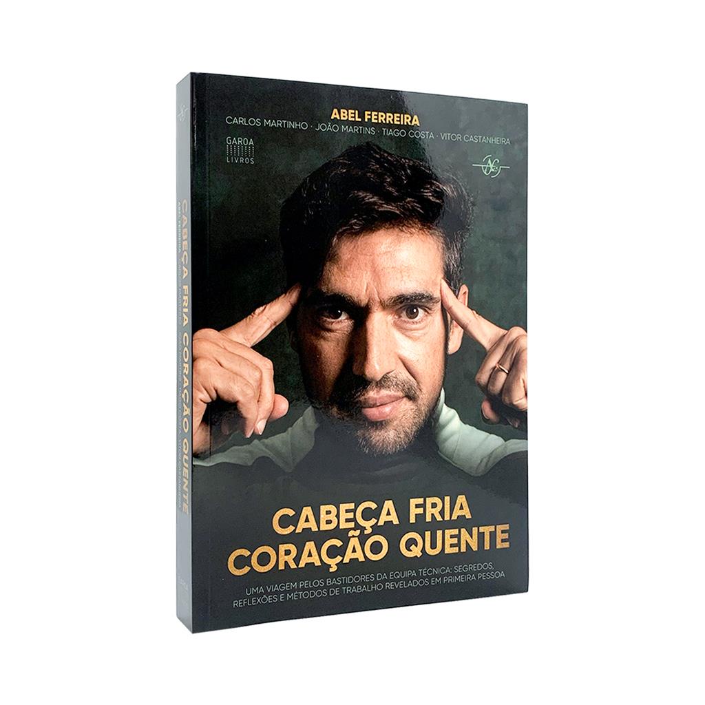 Cabeça Fria Coração Quente Abel Ferreira Livro Fisico Shopee Brasil