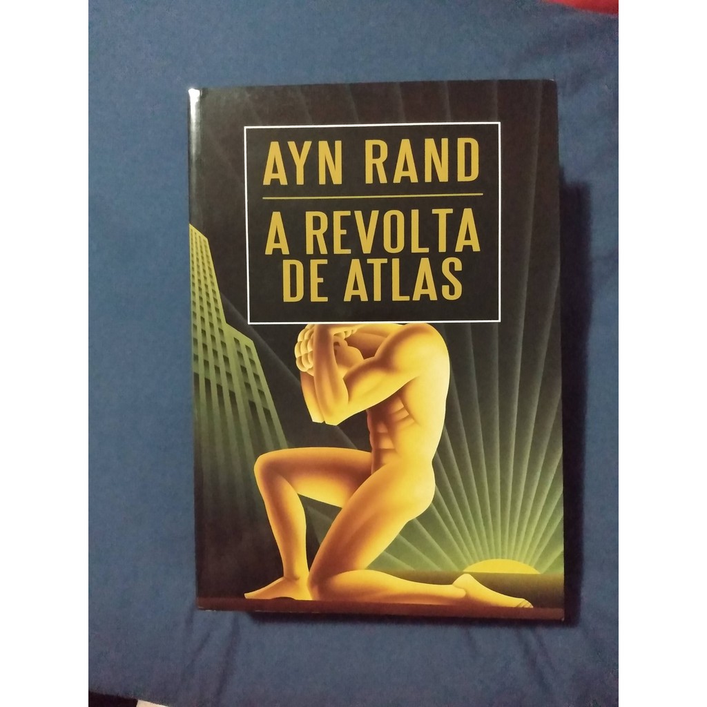 Livro A Revolta De Atlas Ayn Rand Shopee Brasil