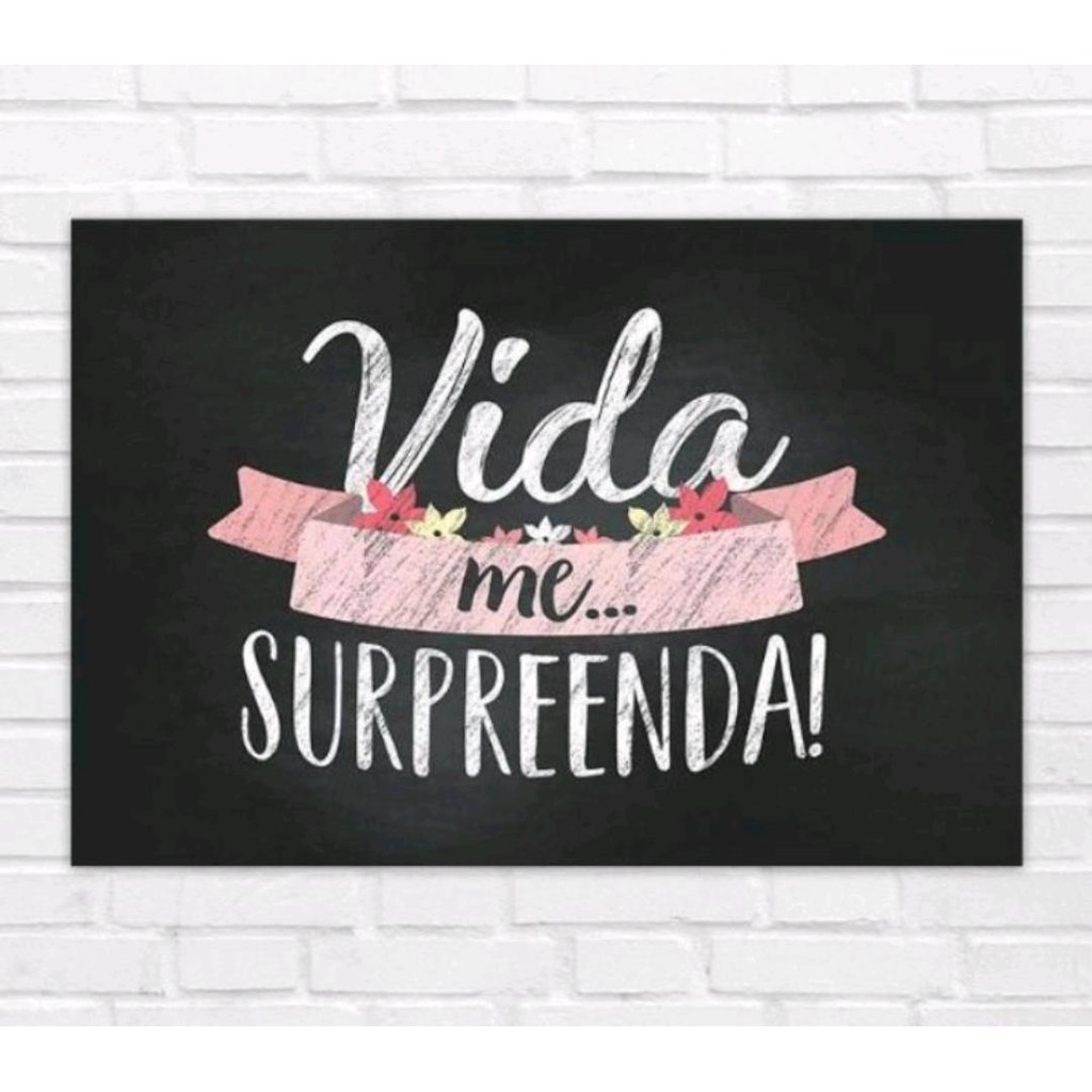 Placa Decorativa Vida Me Surpreenda Shopee Brasil