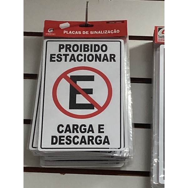 Placa de Sinalização Não Estacione Carga e Descarga Shopee Brasil