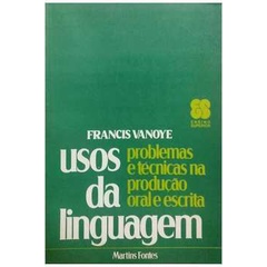 Usos Da Linguagem Problemas E T Cnicas Na Produ O Oral E Escrita