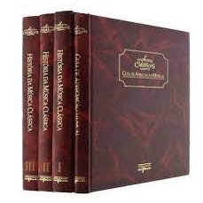 Os Grandes Classicos Historia Da Musica Classica 4 Volumes Autor Varios