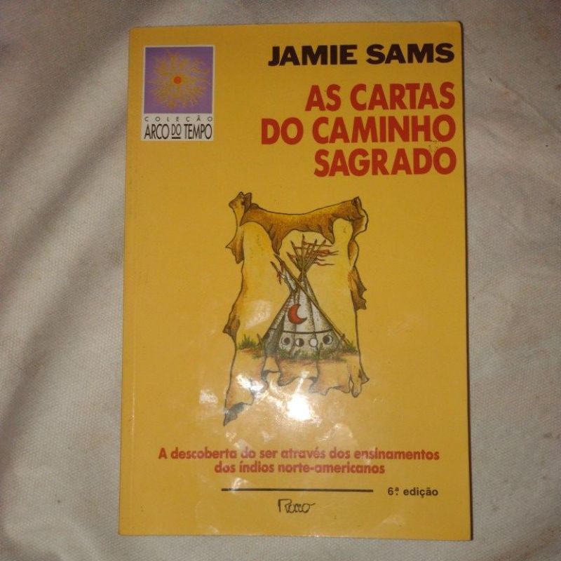 Livro As Cartas Do Caminho Sagrado Do Jamie Sams Shopee Brasil