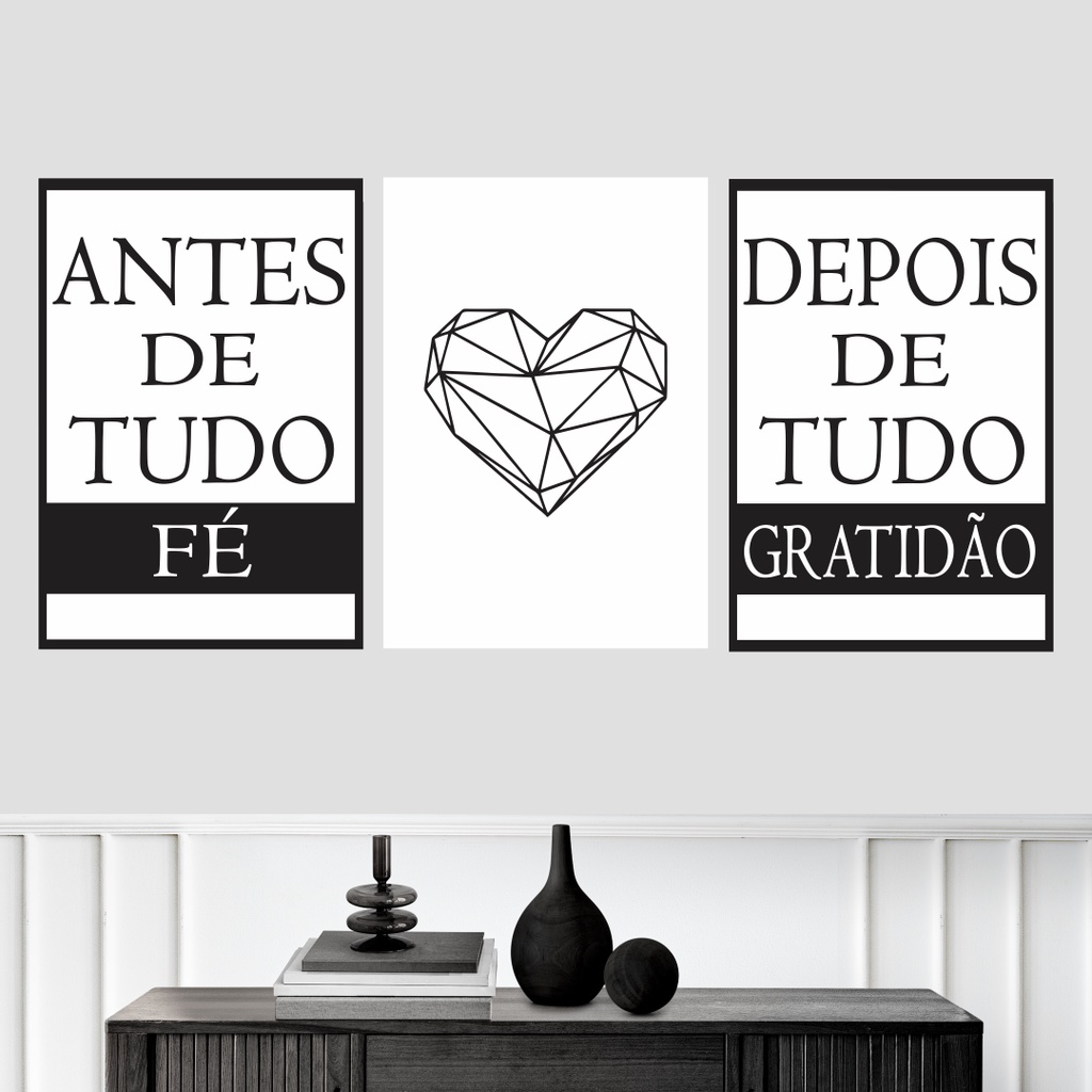 Kit Placas Quadros Decorativos Antes De Tudo F Depois De Tudo Gratid O