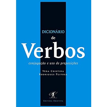 Livro Dicionário de Verbos Conjugação e Uso de Preposições Vera