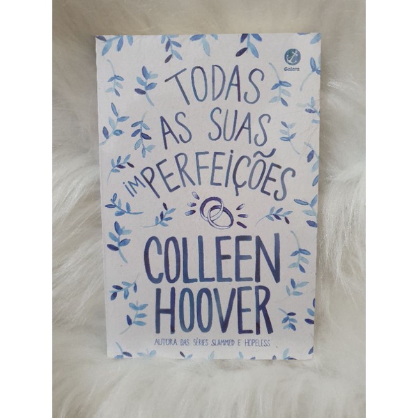 Todas as suas imperfeições Colleen Hoover Lacrado Shopee Brasil