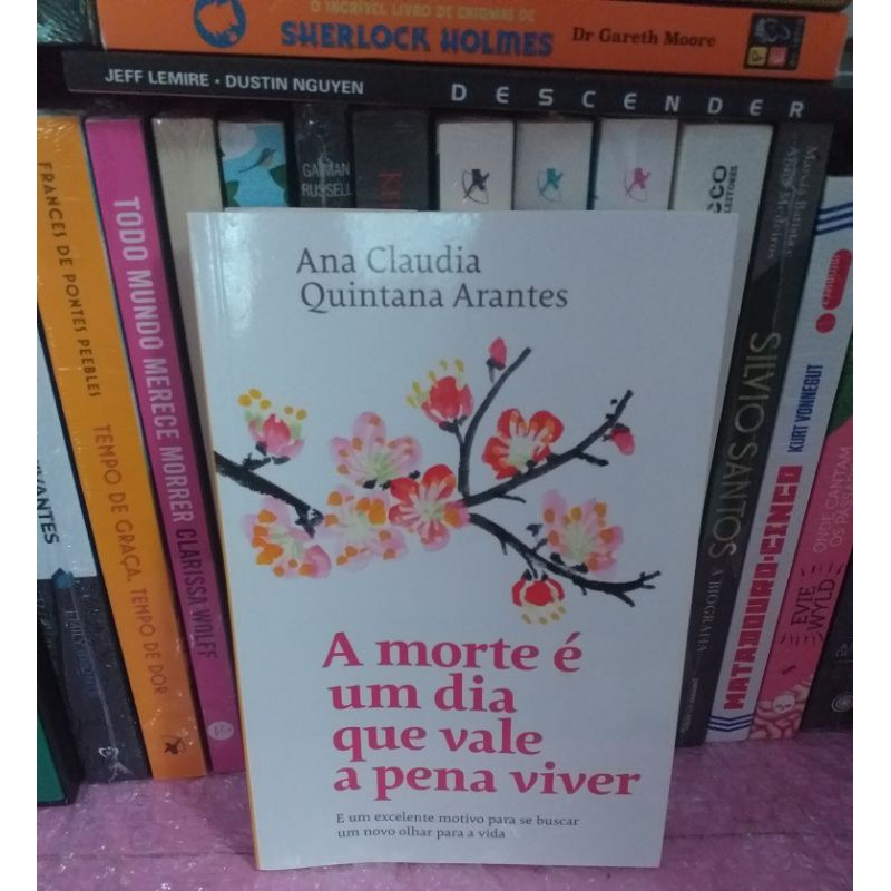 A morte é um dia que vale a pena viver Shopee Brasil