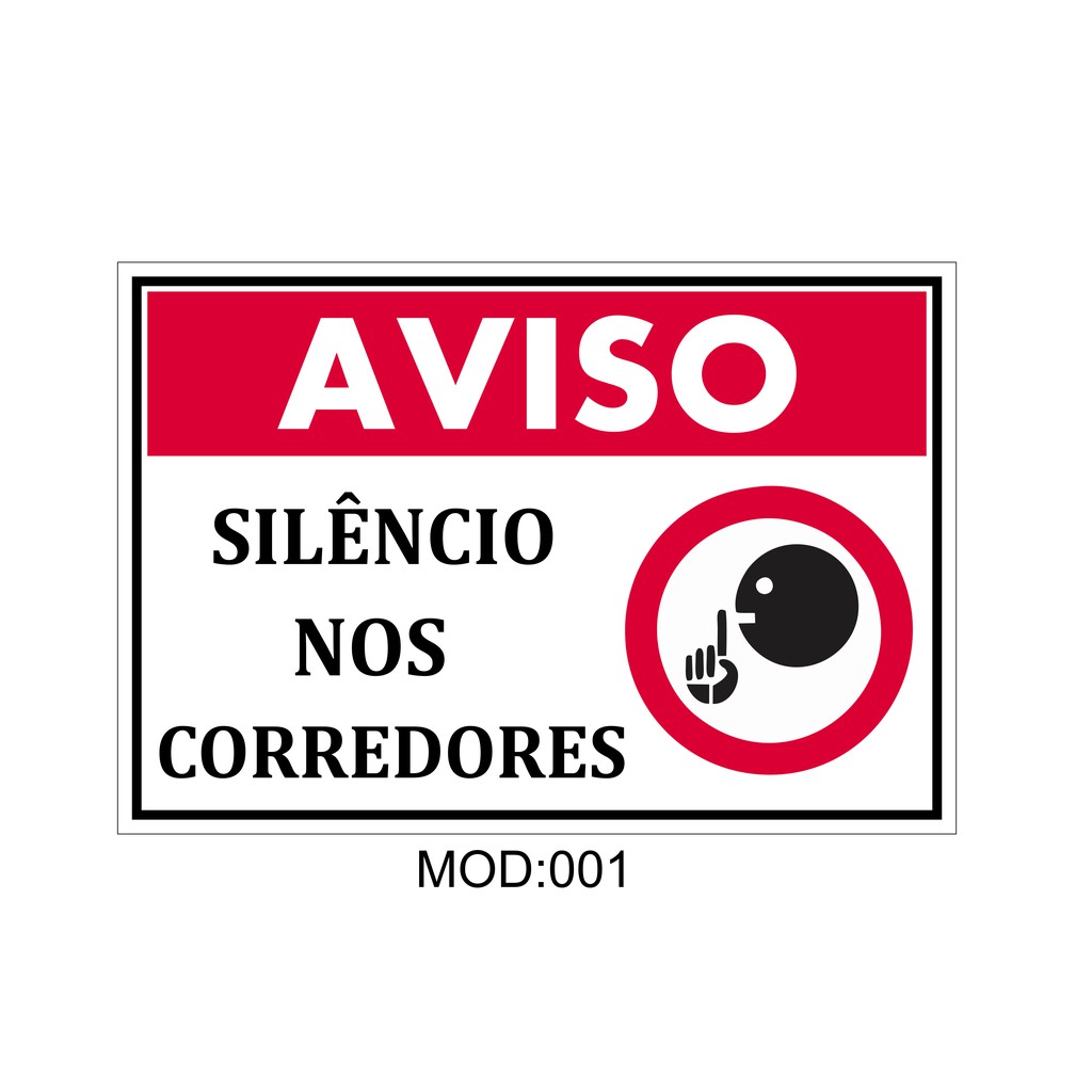 Placa Sinaliza O Silencio Nos Corredores Silencio Nos Corredores