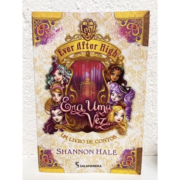 Ever After High Era Uma Vez Um Livro De Contos Shopee Brasil