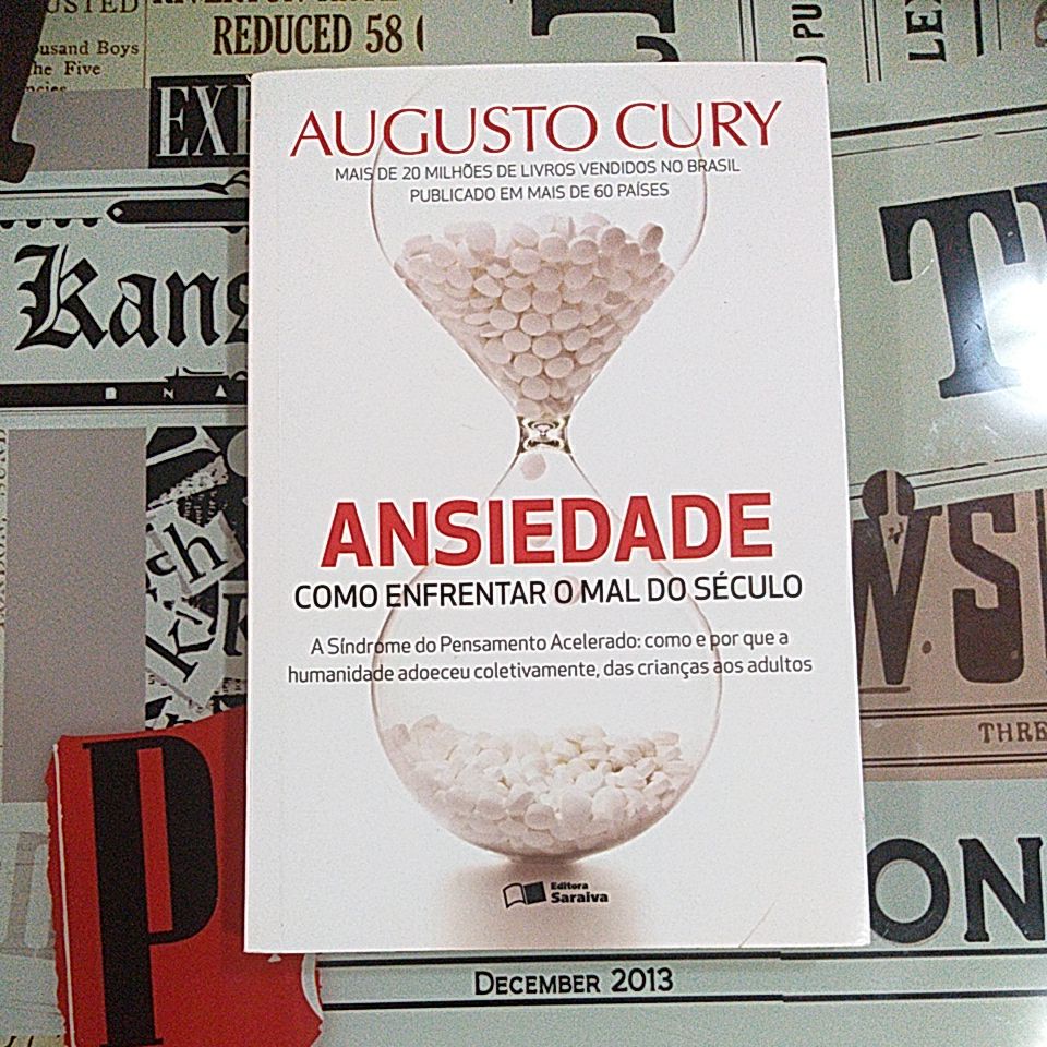 Ansiedade como enfrentar o mal do século Augusto Cury Shopee Brasil