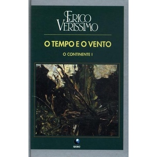 O Tempo E O Vento O Continente Vol L Erico Verissimo 4797 Shopee Brasil