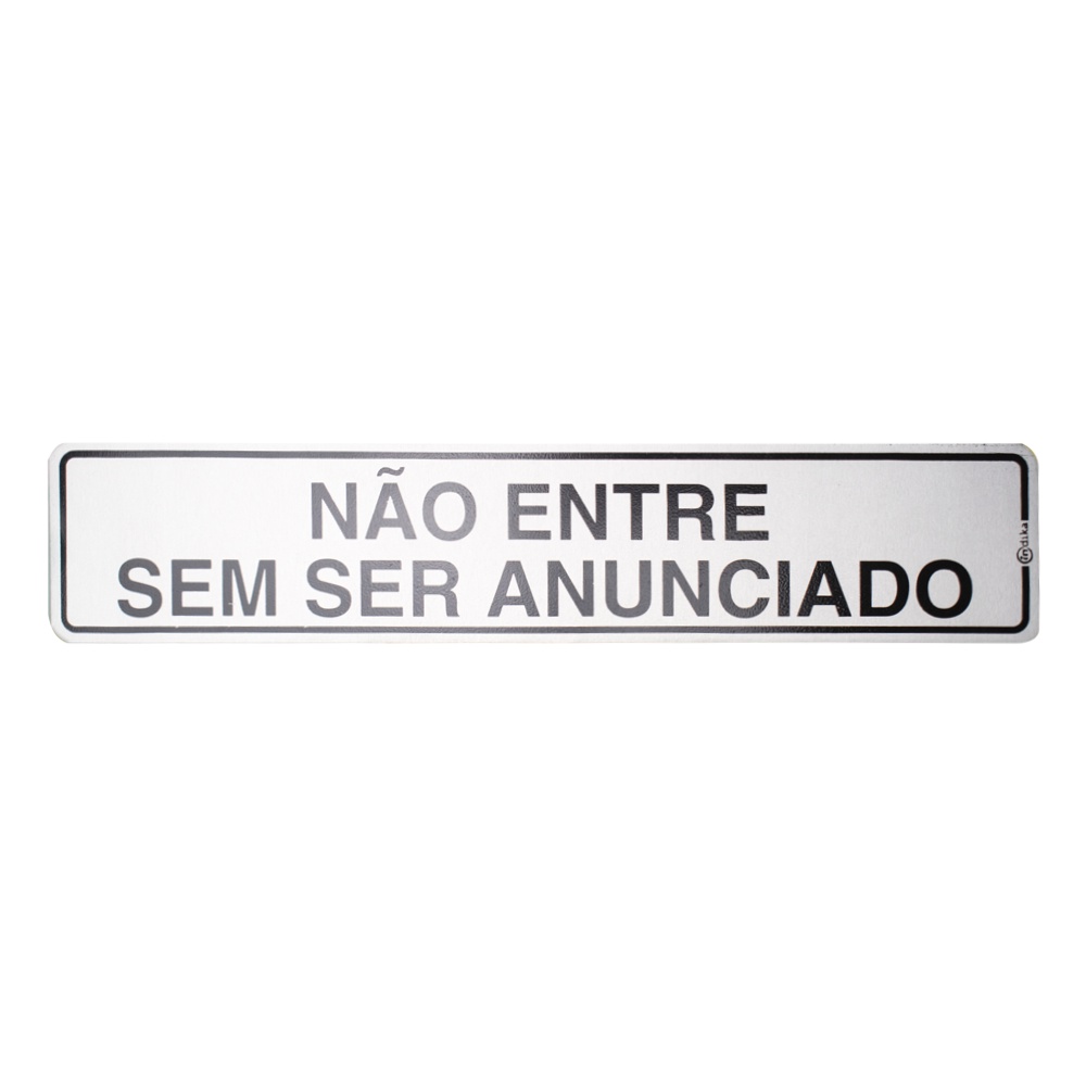 Placa De Sinalização 5x25 Não Entre Sem Ser Anunciado Shopee Brasil