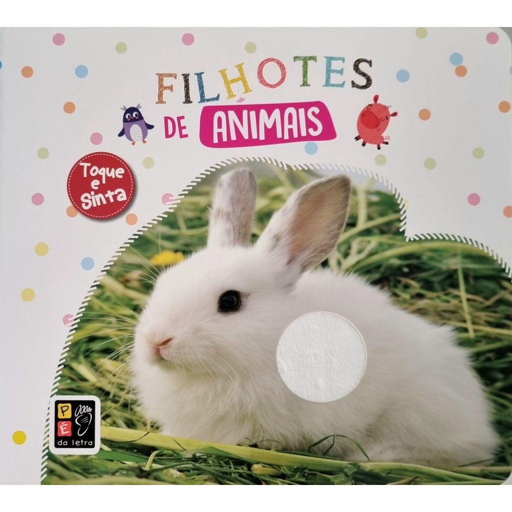 Filhotes De Animais Livro Infantil Toque E Sinta Imagens