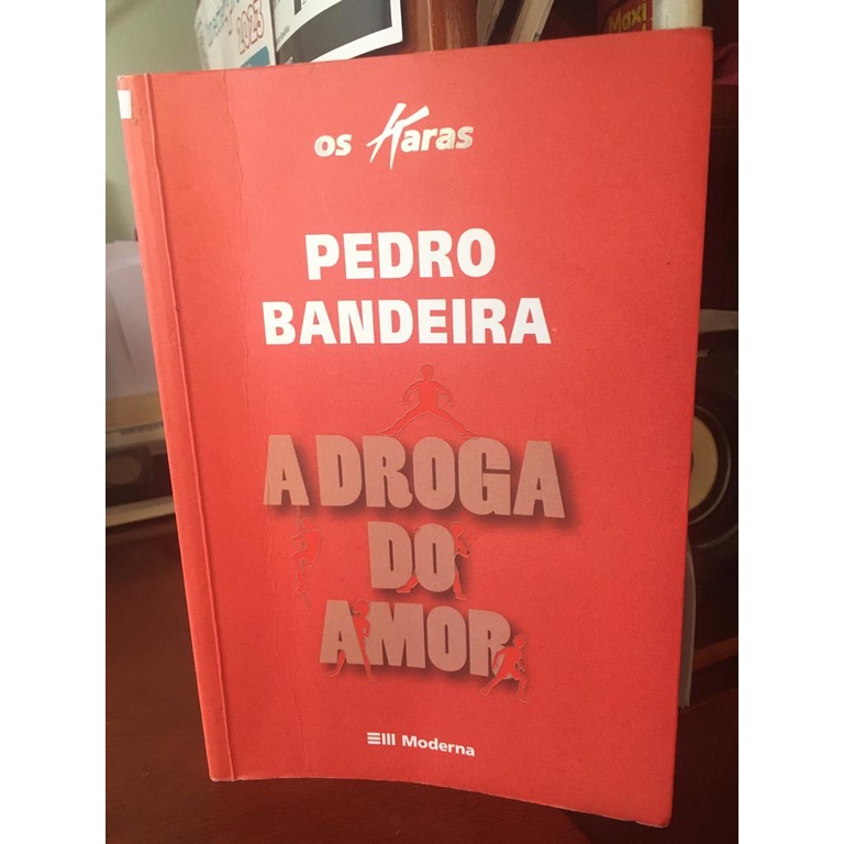 Livro A Droga Do Amor Pedro Bandeira Shopee Brasil