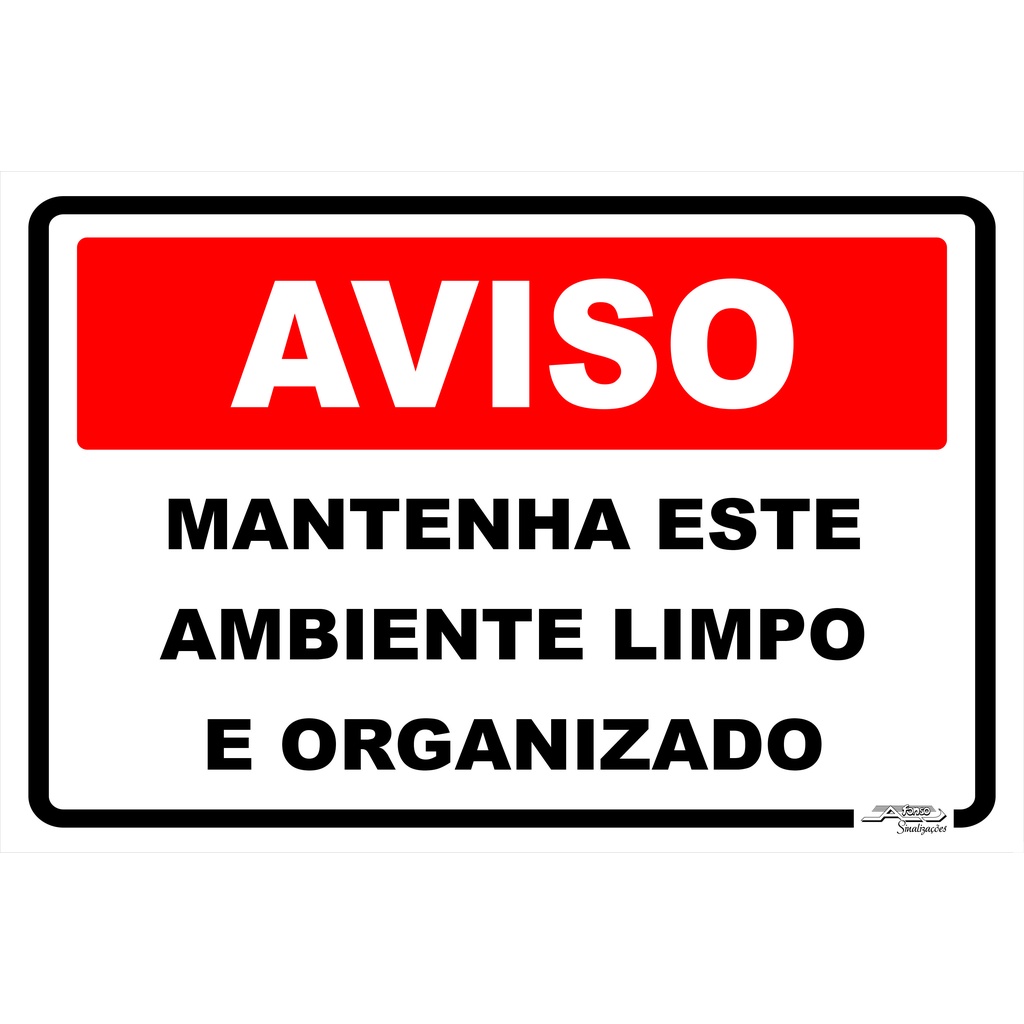 Placa Mantenha Este Ambiente Limpo E Organizado 30x20 Shopee Brasil