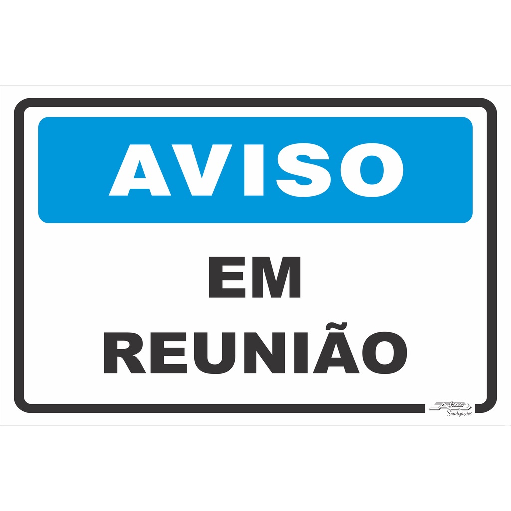 Placa De Sinaliza O Aviso Em Reuni O X Shopee Brasil