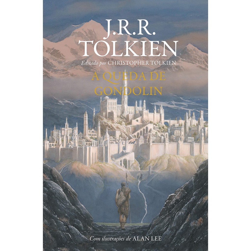 A Queda De Gondolin J R R Tolkien Capa Dura Lacrado Shopee Brasil