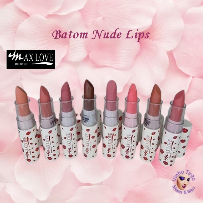 Batom Nude Lips Max Love Textura Cremosa Acabamento Matte Shopee Brasil