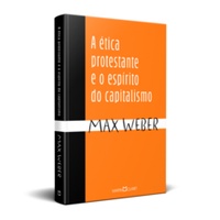 A Tica Protestante E O Esp Rito Do Capitalismo Shopee Brasil