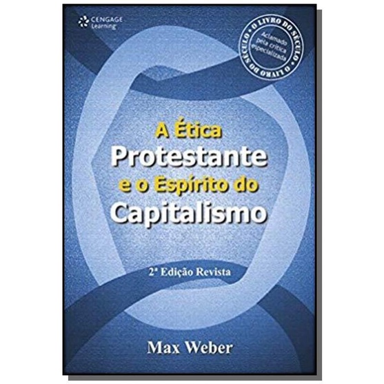 A Tica Protestante E O Esp Rito Do Capitalismo Shopee Brasil