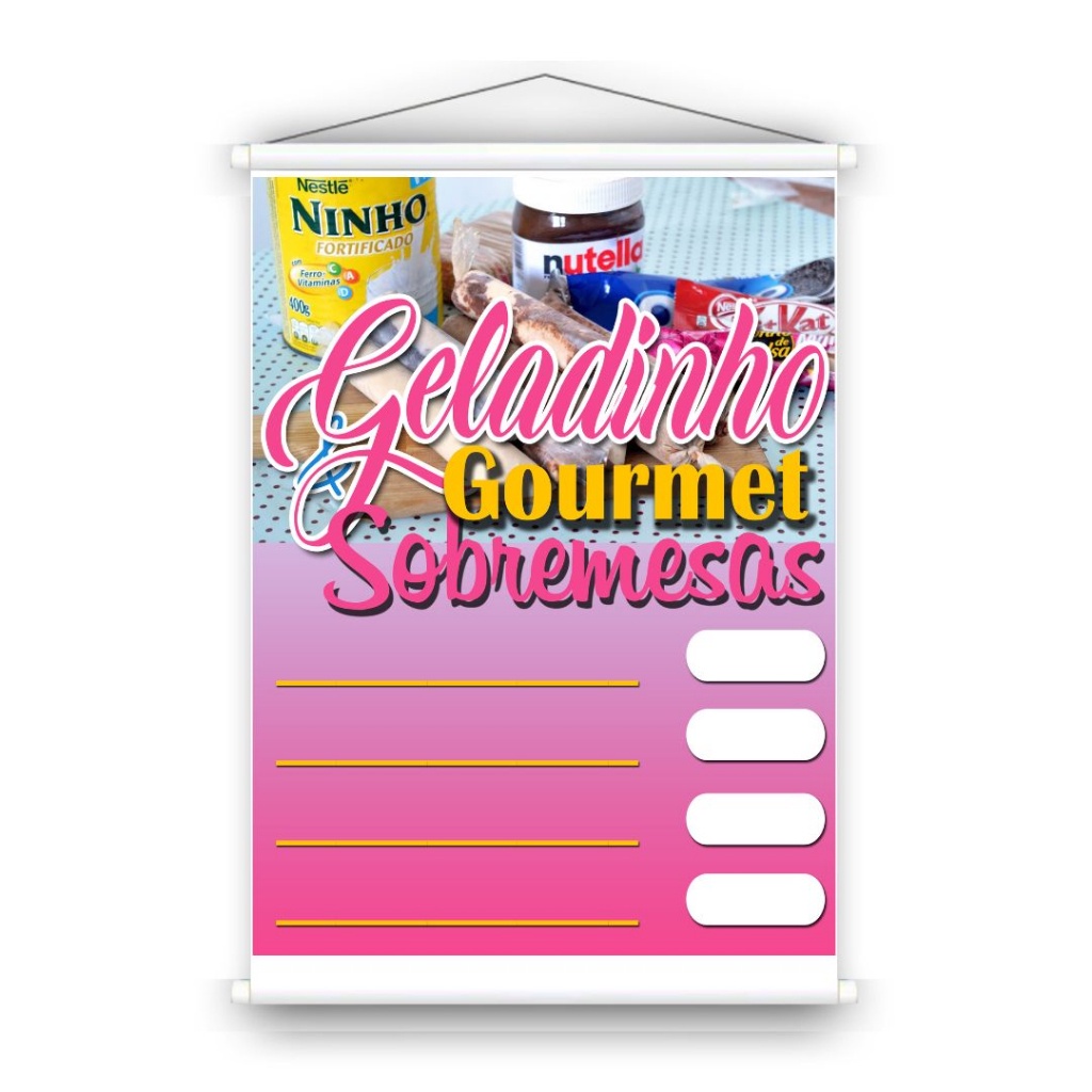 Banner Geladinho Gourmet E Sobremesas R Sem Alterar N O Mancha