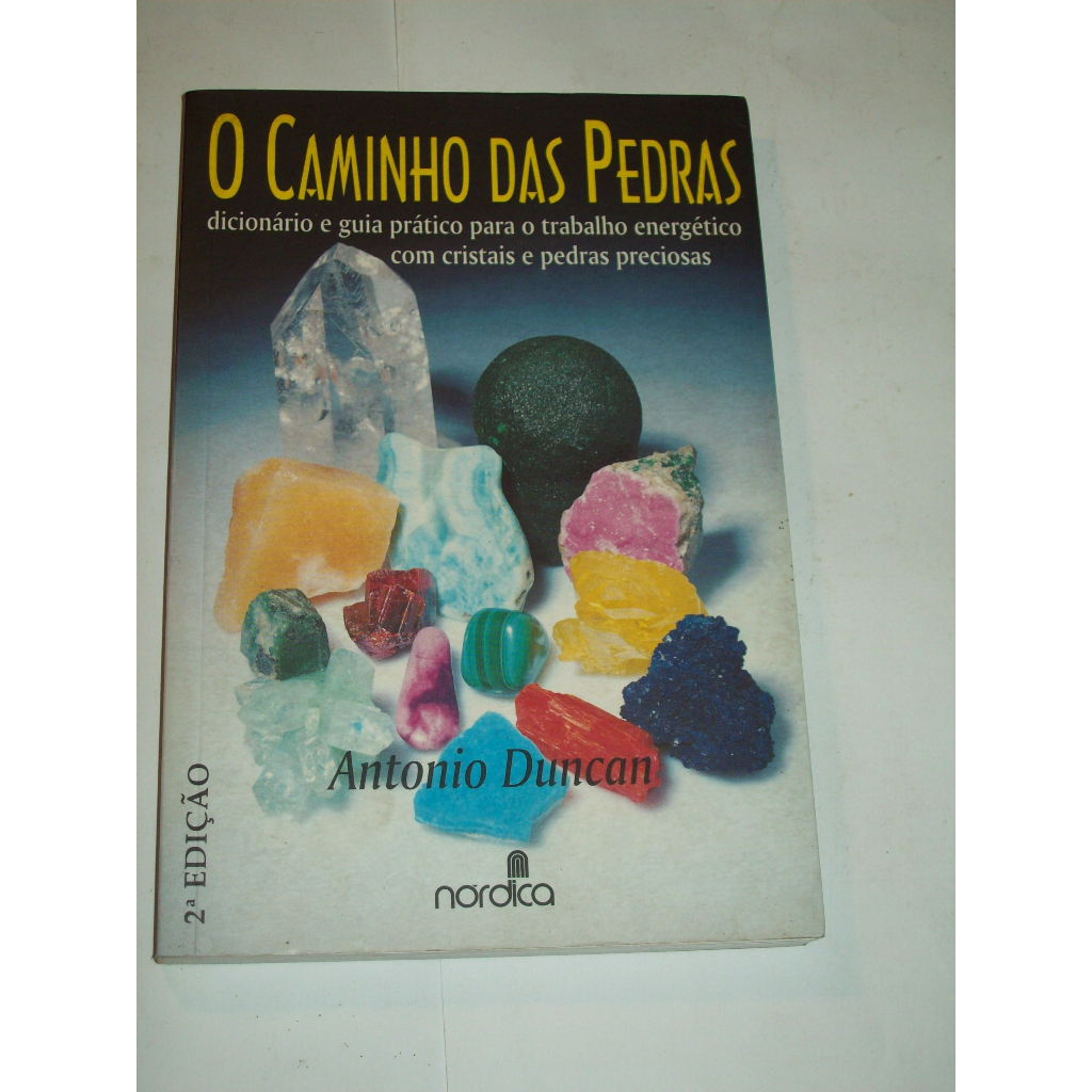 Livro O Caminho Das Pedras Antonio Duncan Shopee Brasil