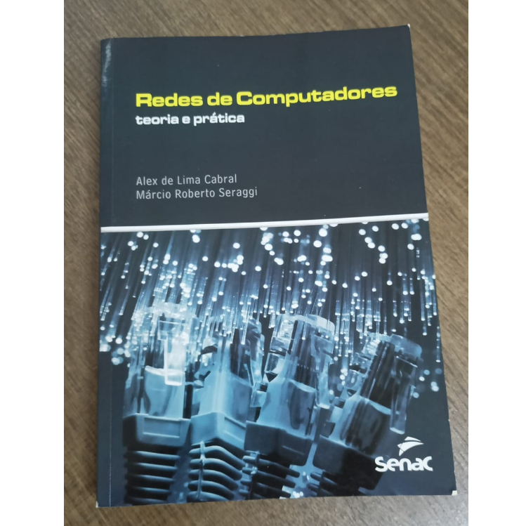 Livro Redes De Computadores Teoria E Prática Alex De Lima Cabral