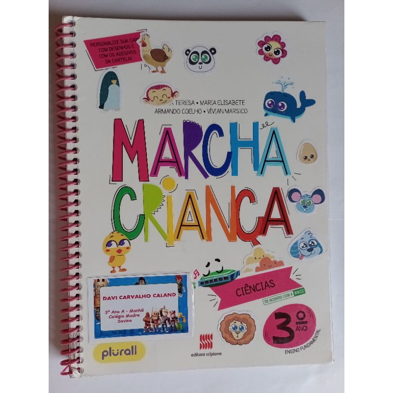 Ciências Marcha Criança 3 ano ensino fundamental Maria Teresa Maria