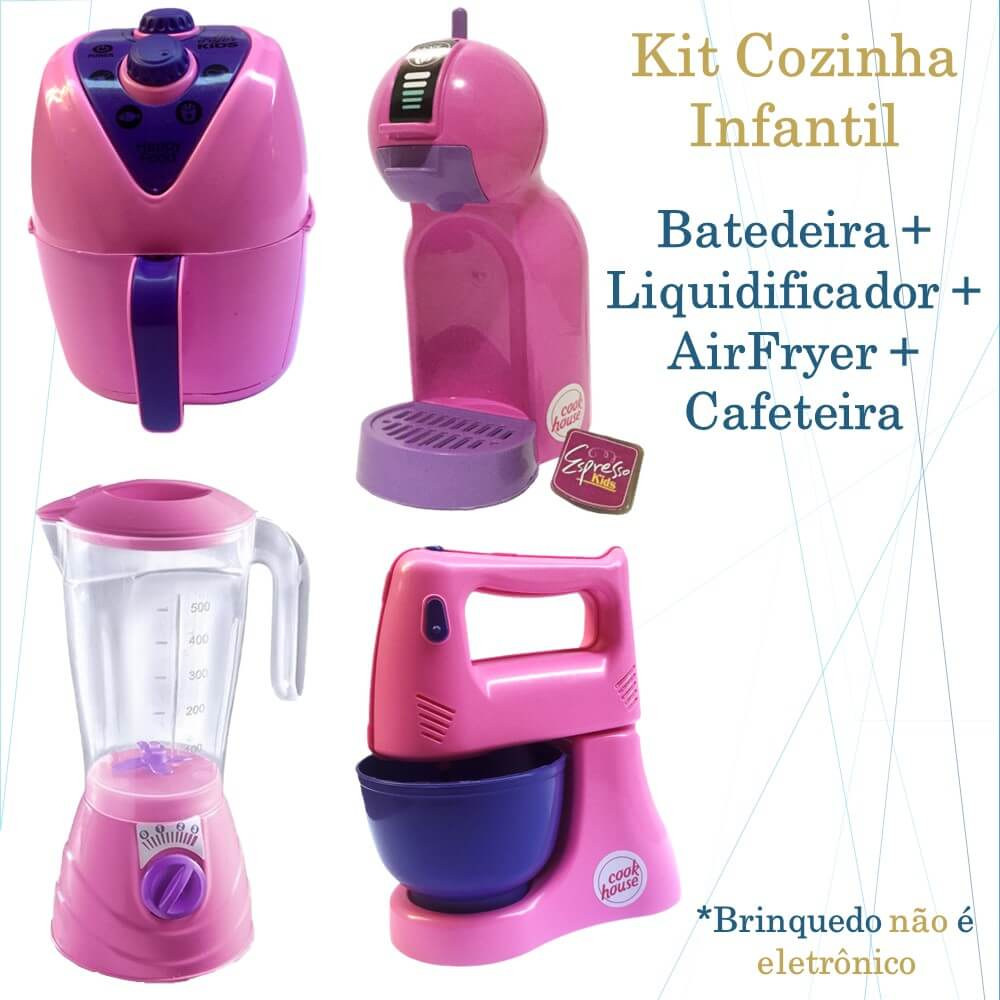 Kit Cozinha Infantil 4 Brinquedos Batedeira Airfryer Cafeteira