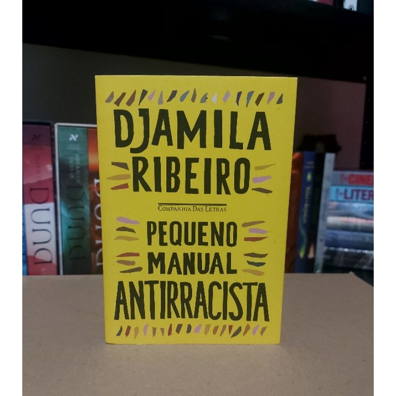 Livro Pequeno Manual Antirracista Djamila Ribeiro Shopee Brasil