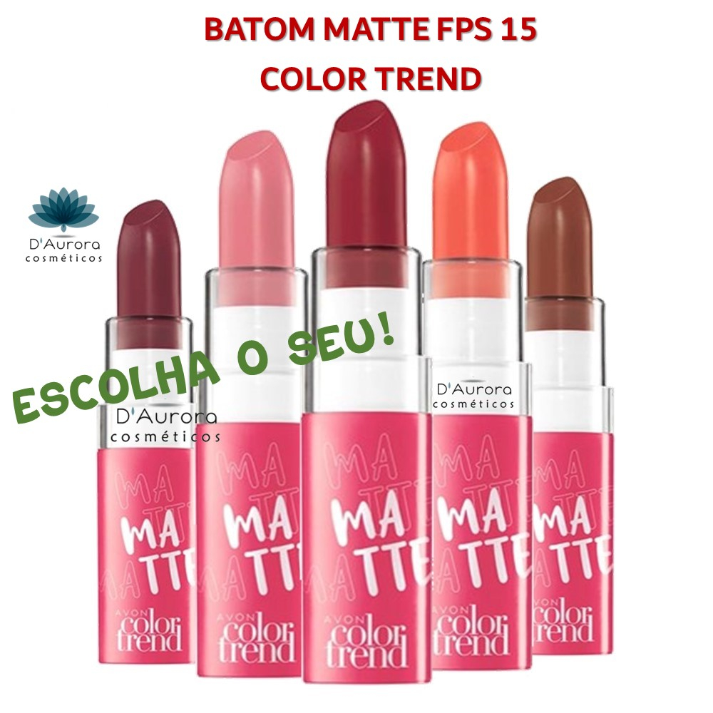 Batom Matte Color Trend FPS 15 Avon A Escolher Shopee Brasil